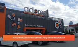Adore Mobilya Kimin? Adore Mobilya Hangi Ülkenin? Boykot mu?