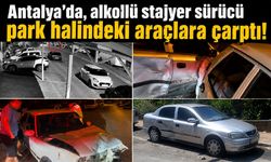Antalya'da, alkollü stajyer sürücü ortalığı savaş alanına çevirdi! İşte o anlar