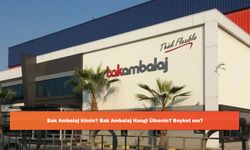 Bak Ambalaj Kimin? Bak Ambalaj Hangi Ülkenin? Boykot mu?