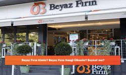 Beyaz Fırın Kimin? Beyaz Fırın Hangi Ülkenin? Boykot mu?