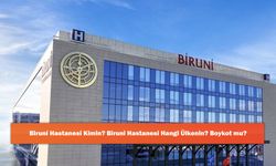 Biruni Hastanesi Kimin? Biruni Hastanesi Hangi Ülkenin? Boykot mu?