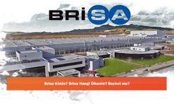 Brisa Kimin? Brisa Hangi Ülkenin? Boykot mu?