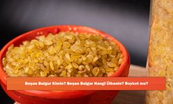 Beşan Bulgur Kimin? Beşan Bulgur Hangi Ülkenin? Boykot mu?