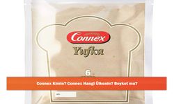 Connex Kimin? Connex Hangi Ülkenin? Boykot mu?