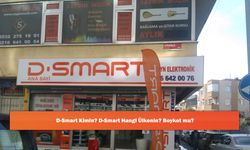 D-Smart Kimin? D-Smart Hangi Ülkenin? Boykot mu?