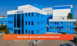 Eksun Kimin? Eksun Hangi Ülkenin? Boykot mu?