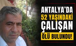 Antalya'da piknik tesisinde acı olay: 52 yaşındaki çalışan ölü bulundu