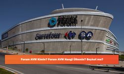 Forum AVM Kimin? Forum AVM Hangi Ülkenin? Boykot mu?