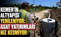 Kemer'in altyapısı yenileniyor: ASAT yatırımları hız kesmiyor