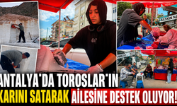 Antalya'da 14 yaşındaki Kübra, Toroslar'ın karını satarak ailesine destek oluyor!