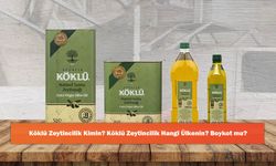 Köklü Zeytincilik Kimin? Köklü Zeytincilik Hangi Ülkenin? Boykot mu?