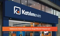 Katılımevim Kimin? Katılımevim Hangi Ülkenin? Boykot mu?