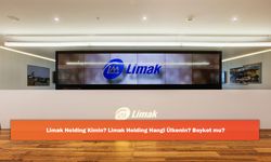 Limak Holding Kimin? Limak Holding Hangi Ülkenin? Boykot mu?