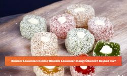 Bindallı Lokumları Kimin? Bindallı Lokumları Hangi Ülkenin? Boykot mu?