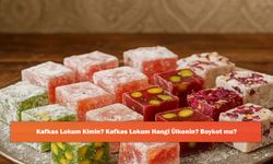 Kafkas Lokum Kimin? Kafkas Lokum Hangi Ülkenin? Boykot mu?