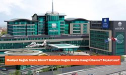 Medipol Sağlık Grubu Kimin? Medipol Sağlık Grubu Hangi Ülkenin? Boykot mu?