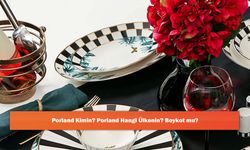 Porland Kimin? Porland Hangi Ülkenin? Boykot mu?