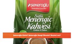 Şekeroğlu Kimin? Şekeroğlu Hangi Ülkenin? Boykot mu?