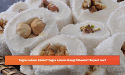 Tuğra Lokum Kimin? Tuğra Lokum Hangi Ülkenin? Boykot mu?