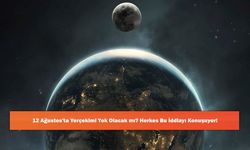 12 Ağustos'ta Yerçekimi Yok Olacak mı? Herkes Bu İddiayı Konuşuyor!