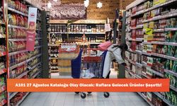 A101 27 Ağustos Kataloğu Olay Olacak: Raflara Gelecek Ürünler Şaşırttı!