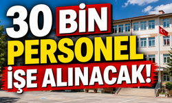 Antalya dahil tüm ülkede 30 bin personel işe alınacak!