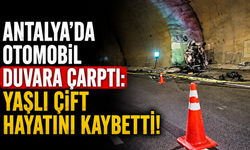 Antalya'da otomobil duvara çarptı: Yaşlı çift hayatını kaybetti!