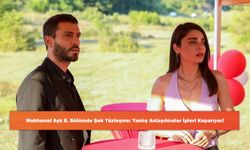 Muhtemel Aşk 8. Bölümde Şok Yüzleşme: Yanlış Anlaşılmalar İpleri Koparıyor!