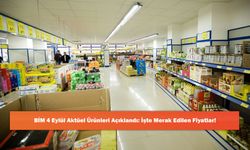 BİM 4 Eylül Aktüel Ürünleri Açıklandı: İşte Merak Edilen Fiyatlar!
