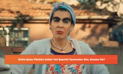 Çirkin Şansı Filminin Çekim Yeri Şaşırttı! Oyuncuları Kim, Konusu Ne?