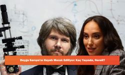 Duygu Sarışın'ın Hayatı Merak Ediliyor: Kaç Yaşında, Nereli?