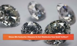 Elması Bile Kesiyorlar: Dünyanın En Sert Maddesine Nasıl Şekil Veriliyor?