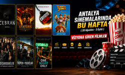 Antalya Sinemalarında bu hafta (28 Ağustos - 3 Eylül)
