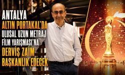 Antalya Altın Portakal'da Ulusal Uzun Metraj Film Yarışması'na Derviş Zaim başkanlık edecek