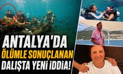 Antalya'da ölümle sonuçlanan dalışın ardından şok iddia: Belgesi iptal edildi, dalışa devam etti