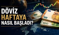Döviz haftaya nasıl başladı? Dolar kaç TL oldu, Euro ne kadar?