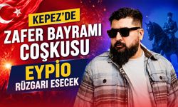 Kepez’de Zafer Bayramı coşkusu: Eypio rüzgarı esecek