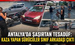 Antalya'da şaşırtan tesadüf: Kaza yapan sürücüler sınıf arkadaşı çıktı