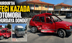 Burdur’da feci kazada otomobil hurdaya döndü!