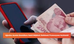 Ağustos Ayında Emeklilere Nakit Müjdesi: Halkbank Promosyonu Açıklandı!