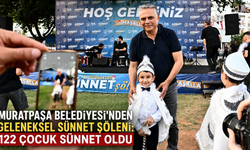 Muratpaşa Belediyesi'nden geleneksel sünnet şöleni: 122 çocuk sünnet oldu