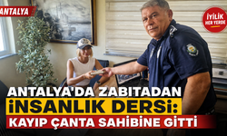 Antalya'da zabıtadan insanlık dersi: Kayıp çanta sahibine gitti