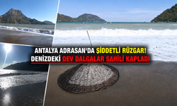 Antalya Adrasan'da şiddetli rüzgar! Denizdeki dev dalgalar sahili kapladı