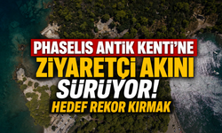 Phaselis Antik Kenti'ne ziyaretçi akını sürüyor: Hedef rekor kırmak