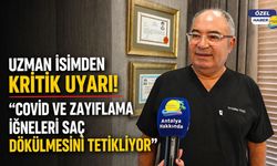Uzman isimden kritik uyarı! "Covid ve zayıflama iğneleri saç dökülmesini tetikliyor"