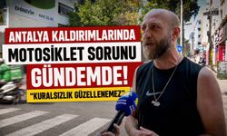 Antalya kaldırımlarında motosiklet sorunu gündemde! "Kuralsızlık güzellenemez"