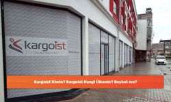 Kargoist Kimin? Kargoist Hangi Ülkenin? Boykot mu?
