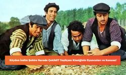 Köyden İndim Şehire Nerede Çekildi? Yeşilçam Klasiğinin Oyuncuları ve Konusu!