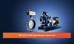KSB Kimin? KSB Hangi Ülkenin? Boykot mu?
