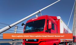 Mars Logistics Kimin? Mars Logistics Hangi Ülkenin? Boykot mu?